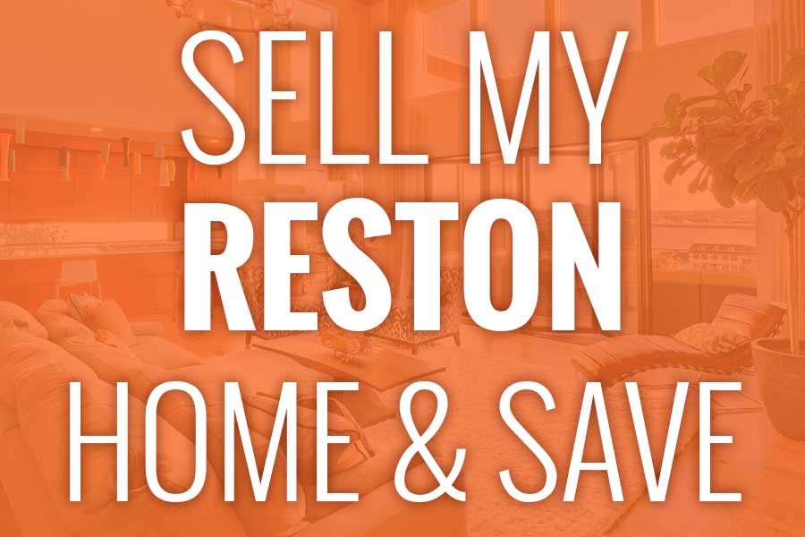 Sell Your Home & Save in Reston, Virginia